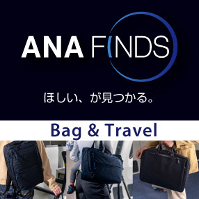 ANA FINDS Bag and Travel