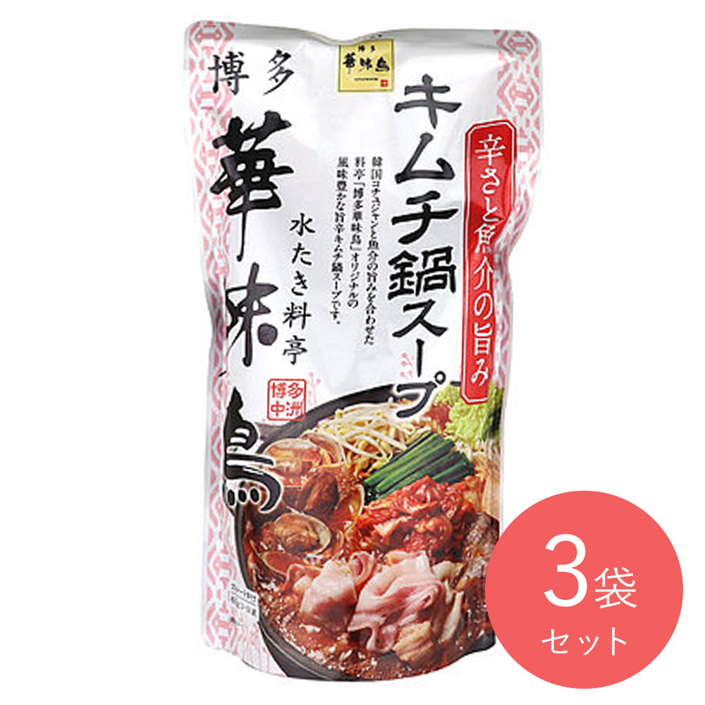 トリゼンフーズ 博多華味鳥 キムチ鍋スープ 600g×3袋
