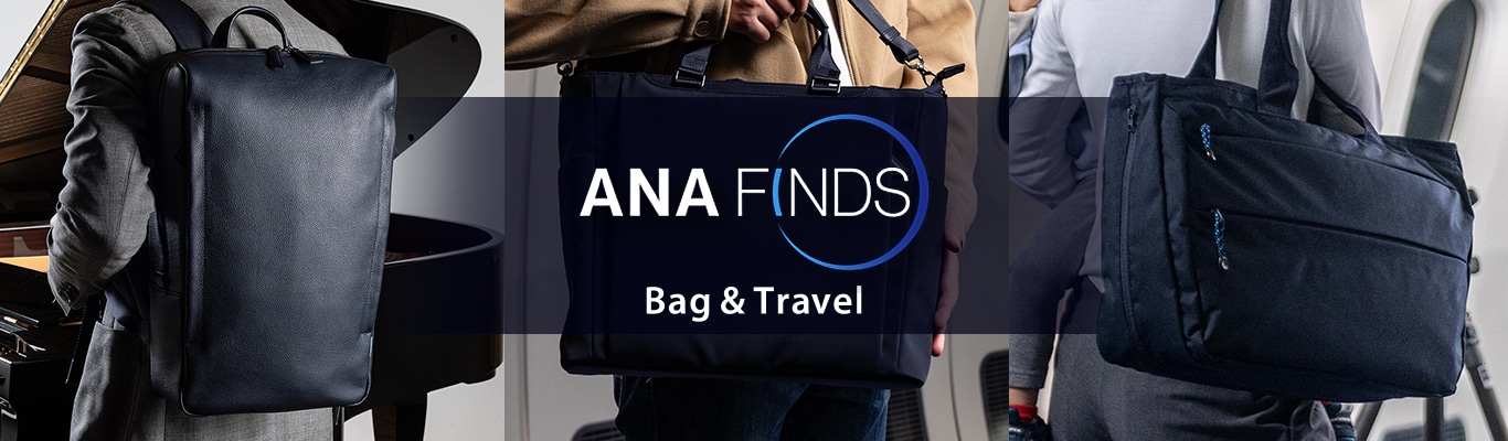 ANA FINDS Bag and Travel