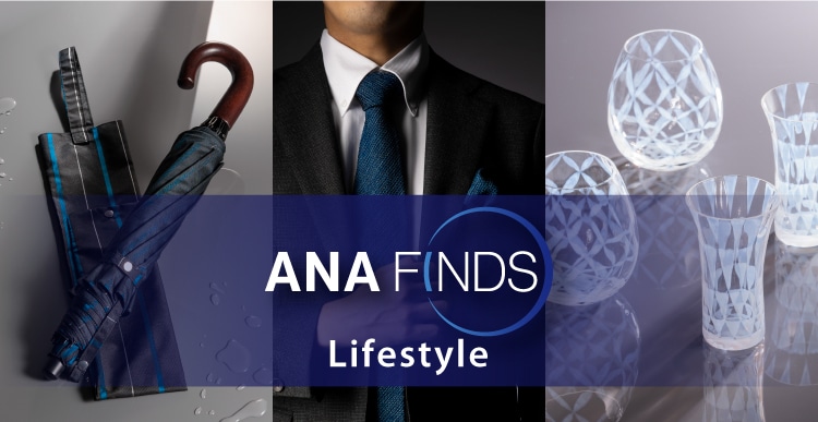 ANA FINDS Life Style