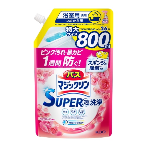 花王 バスマジックリン スーパー泡洗浄 アロマローズの香り つめかえ用 (800mL) 詰め替え用 SUPER泡洗浄