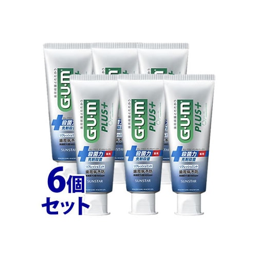 《セット販売》 サンスター ガム・プラス デンタルペースト リフレッシュミント (120g)×6個セット 薬用ハミガキ 歯みがき粉 GUM 【医薬部外品】