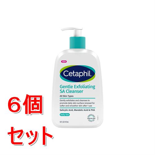 《セット販売》  セタフィル　ジェントルSAスキンクレンザー　(473ml)×6個セット 洗顔料 角質ケア