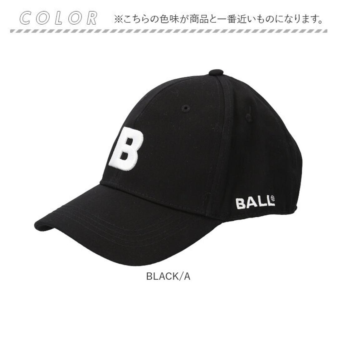 BALL キャップ ボール 63255 通販 帽子 ベースボールキャップ 野球帽 ロゴキャップ メンズ レディース MONOTONE BALL モノトーン ロゴ 刺繍 シンプル おしゃれ かわいい 綿100% コットン100% 男性 女性 メンズ帽子 BLACK/A ・