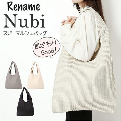 ヌビバッグ マルシェ 通販 トートバッグ エコバッグ マルシェバッグ ヌビ バッグ 大きめ 大容量 肩掛け 通勤 通学 レディース おしゃれ かわいい 洗える 丸洗い 軽量 軽い 綿100% コットン Rename リネーム RTC23152 レディースバッグ