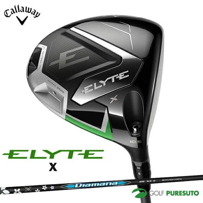 キャロウェイ ELYTE エリート X ドライバー Diamana BB 53 カーボンシャフト 2025年モデル