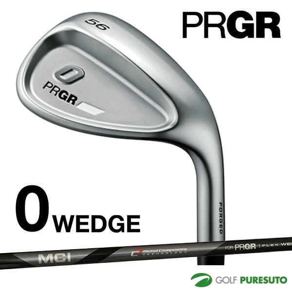 プロギア 0 ウェッジ 2024年モデル MCI FOR PRGR FLEX WEDGE カーボンシャフト PRGR ゼロ ゴルフクラブ