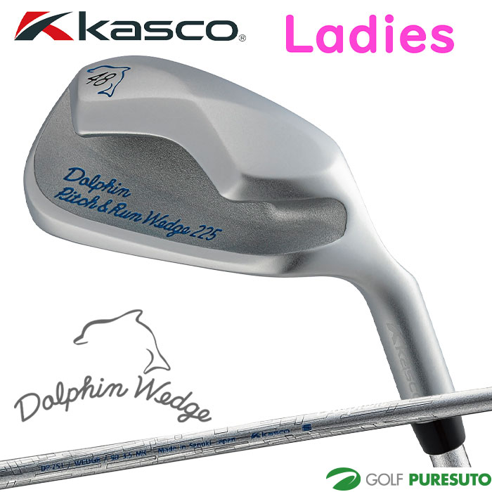 【レディース】キャスコ ドルフィン ウェッジ レディススペック DOLPHIN WEDGE DRW-225／DPW-225／DFW-225 DP-251 カーボンシャフト 33インチ 2025年モデル kasco GOLF［DOLPHIN RUNNING WEDGE］［DOLPHIN Pitch & Run WEDGE］［DOLPHIN Flying WEDGE］