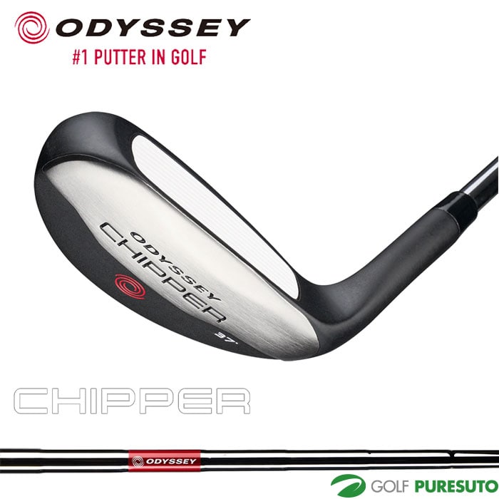 オデッセイ ODYSSEY CHIPPER パター ODYSSEY オリジナル スチール シャフト 2025年モデル