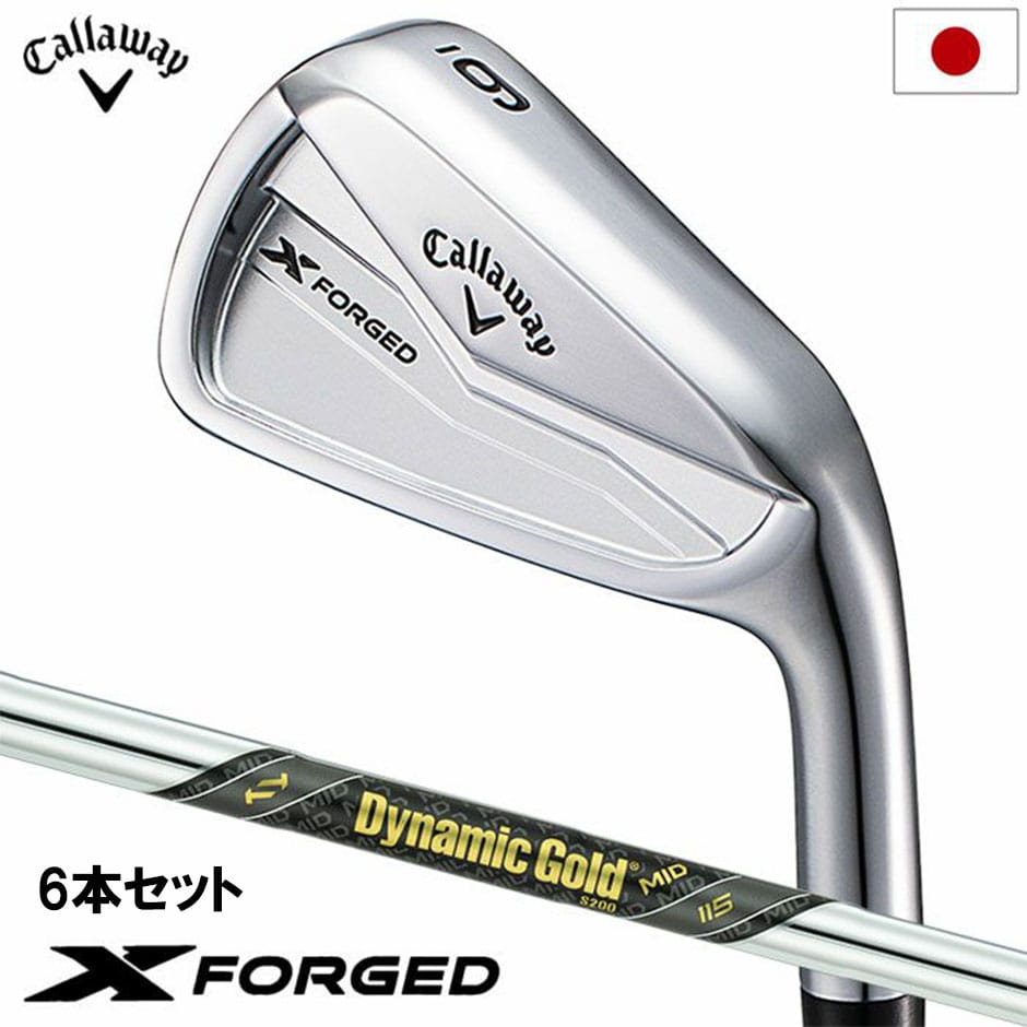 キャロウェイ X FORGED アイアン 6本セット (5I-P) メンズ 右用 Dynamic Gold MID115 スチールシャフト  Callaway 日本正規品 2024年モデル