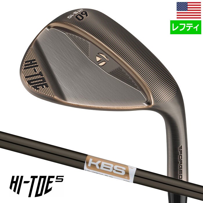 テーラーメイド Hi-Toe 5 Wedge ウェッジ メンズ 左用 レフティ KBS Hi-Rev 2.0 115 Black スチールシャフト 2026年モデル USA直輸入品 並行輸入 ゴルフクラブ