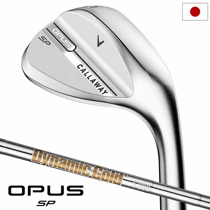 キャロウェイ OPUS SPウェッジ クロム メンズ 右用 Dynamic Gold スチールシャフト 2025年モデル Callaway 日本正規品 ゴルフクラブ
