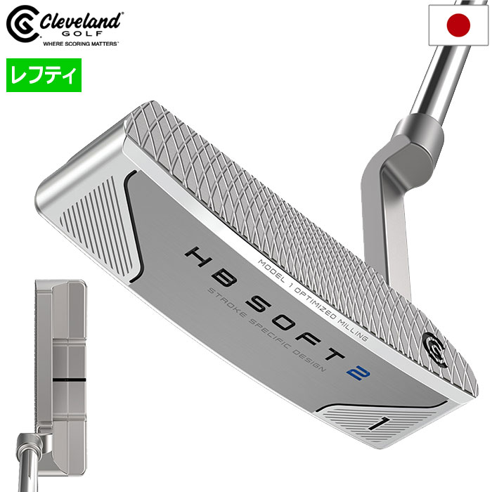 クリーブランド ゴルフ HB SOFT 2 パター #1 メンズ 左用 スチールシャフト 2024年モデル 日本正規品 34inc 34インチ golf