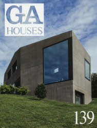 ＧＡ　ＨＯＵＳＥＳ　世界の住宅　１３９