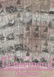 エッセンシャル・ルノルマン　的確で実践的な占いへのガイド