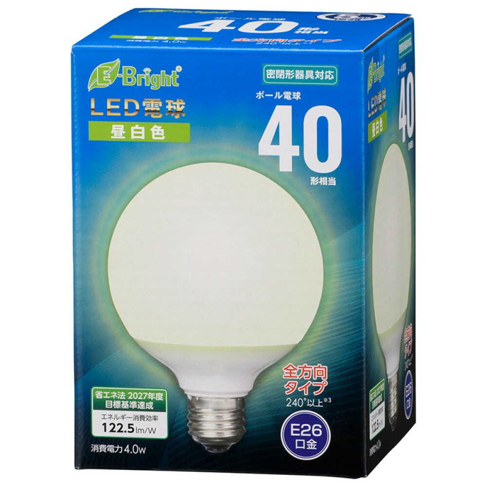 オーム電機 LED電球 ボール電球形 E26 40形相当 昼白色
