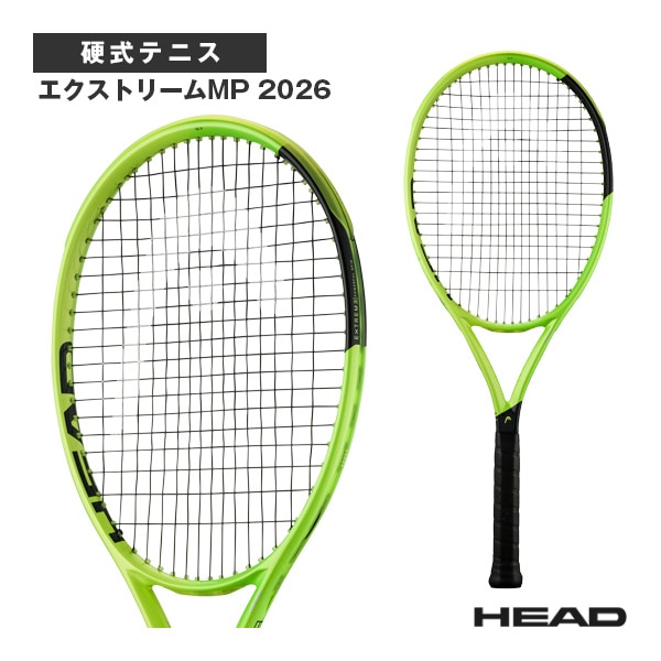 [ヘッド テニスラケット] 2026年07月下旬【予約】エクストリームMP 2026 Extreme MP 2026 233316