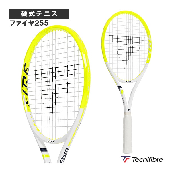 [テクニファイバー テニスラケット] 2026年03月上旬【予約】ファイヤ255 FIRE 25514FIR2556