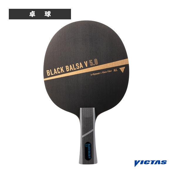 [ヴィクタス 卓球ラケット] ブラックバルサV5.0 BLACK BALSA V 5.0 フレア 310444