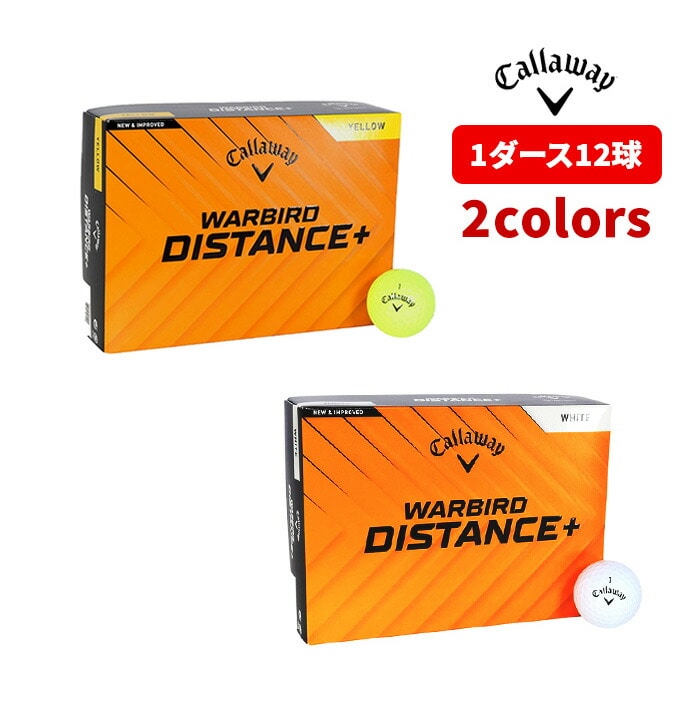 キャロウェイ Callaway ウォーバード WARBIRD ディスタンスプラス 1ダース 12球入 ゴルフボール 公認球