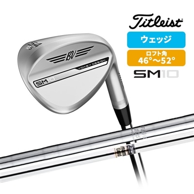 Titleist タイトリスト 日本正規品 VOKEY DESIGN SM10 ウェッジ ツアークローム 2024