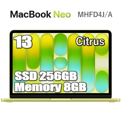 MacBook Neo 256GB SSD 8GB メモリ Apple A18 Proチップ MHFD4J/A 13インチ 6コア シトラス Liquid Retina ディスプレイ 新品 未開封 1年保証 アップル 13型 MHFD4JA マックブックネオ 本体